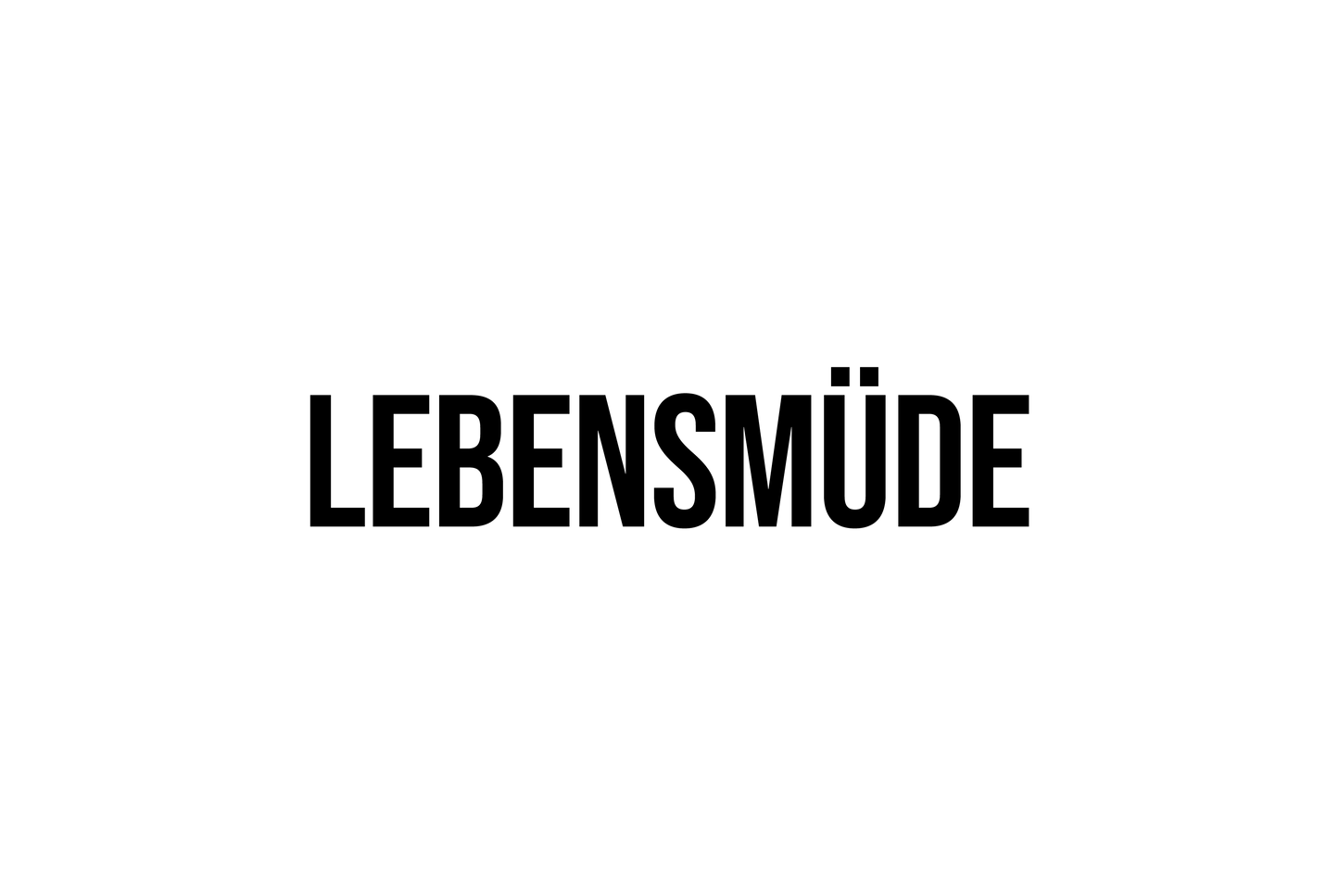 Lebensmüde - Metal Wall Sign