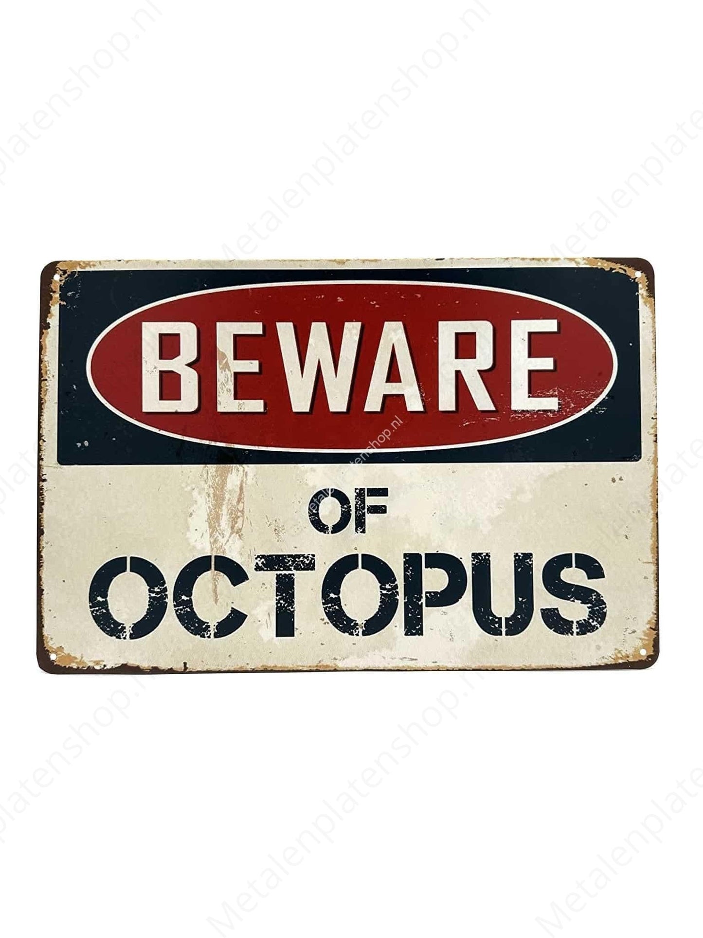 Warning Beware of Octopus - Warning