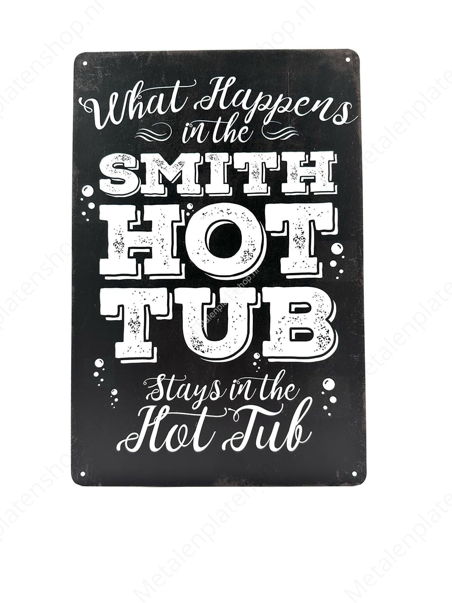 What happens in the hottub stays in the hottub - Metalen Wandbord