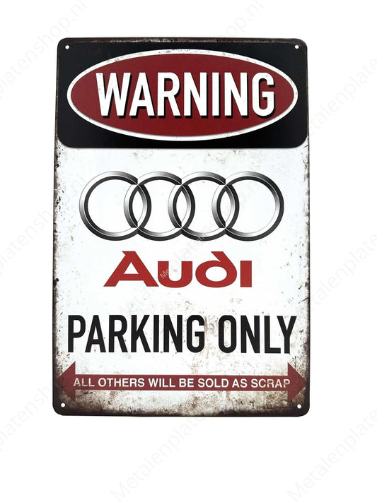 Audi Parking Only - Parking