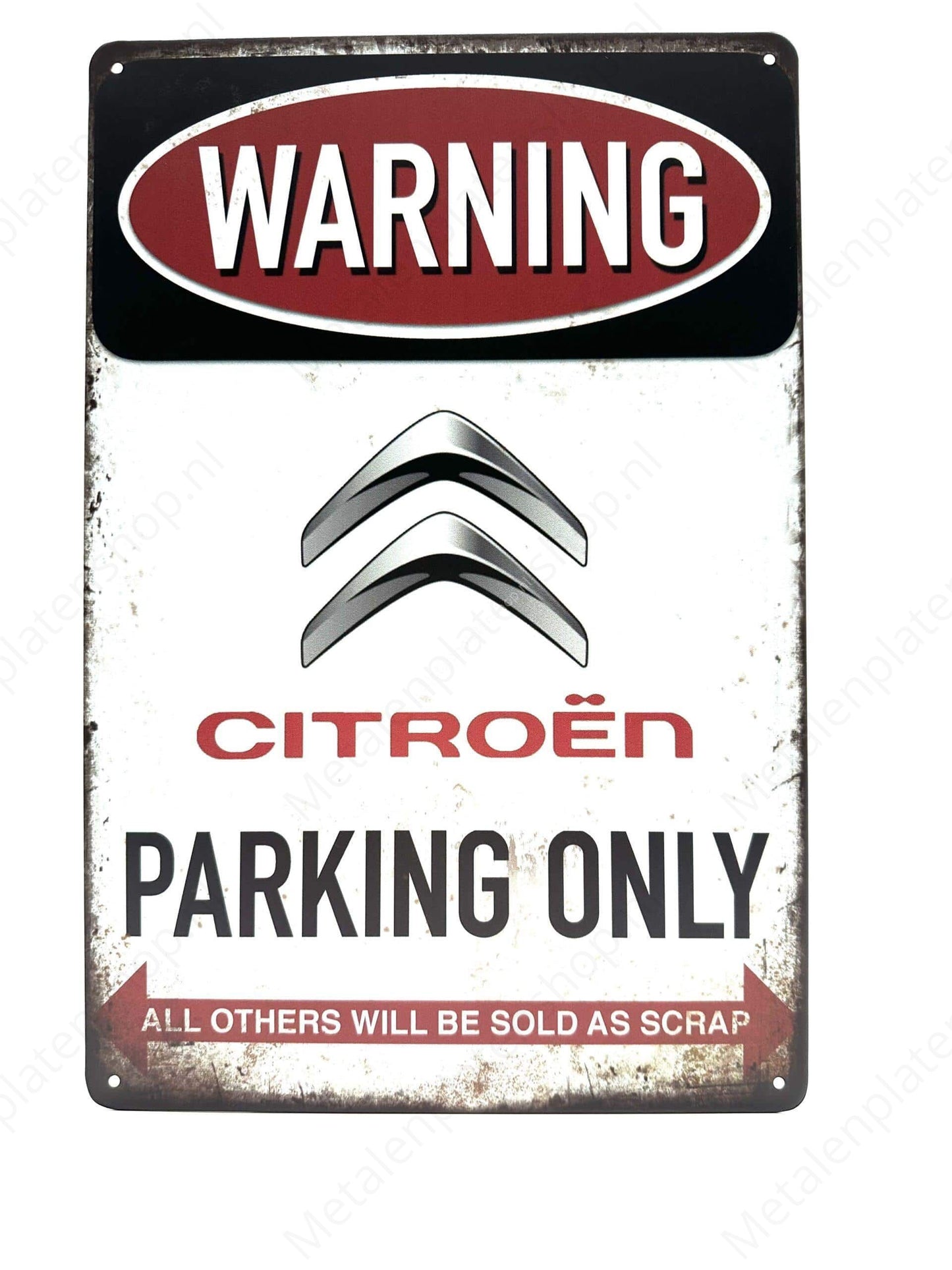 Warning - Citroën Parking Only - Metal Wall Sign
