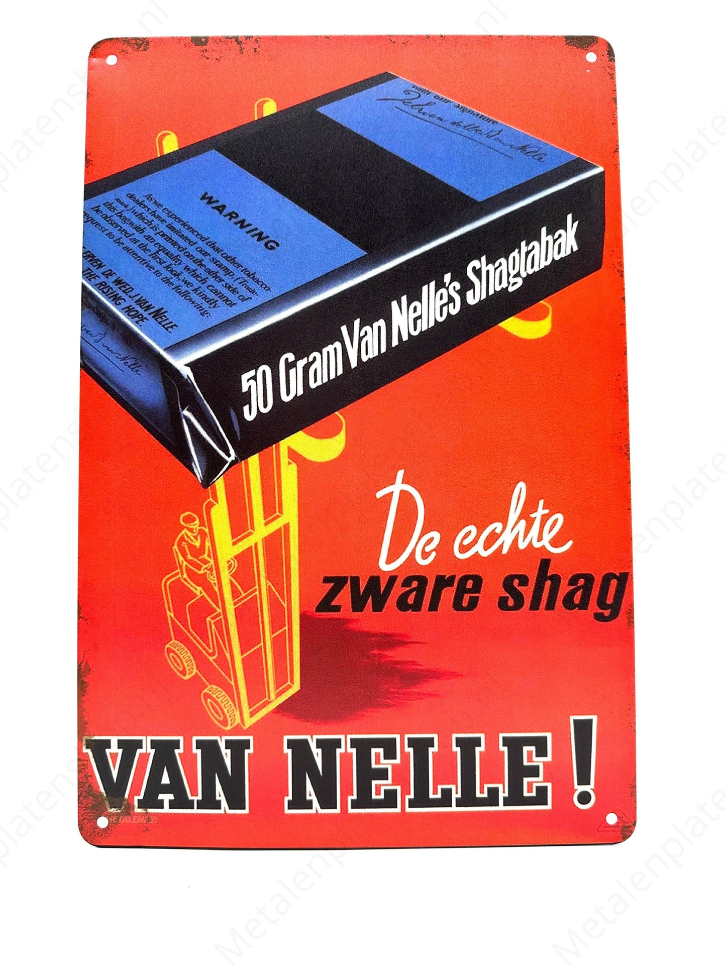 De echte Zware Van Nelle! - Metalen Wandbord