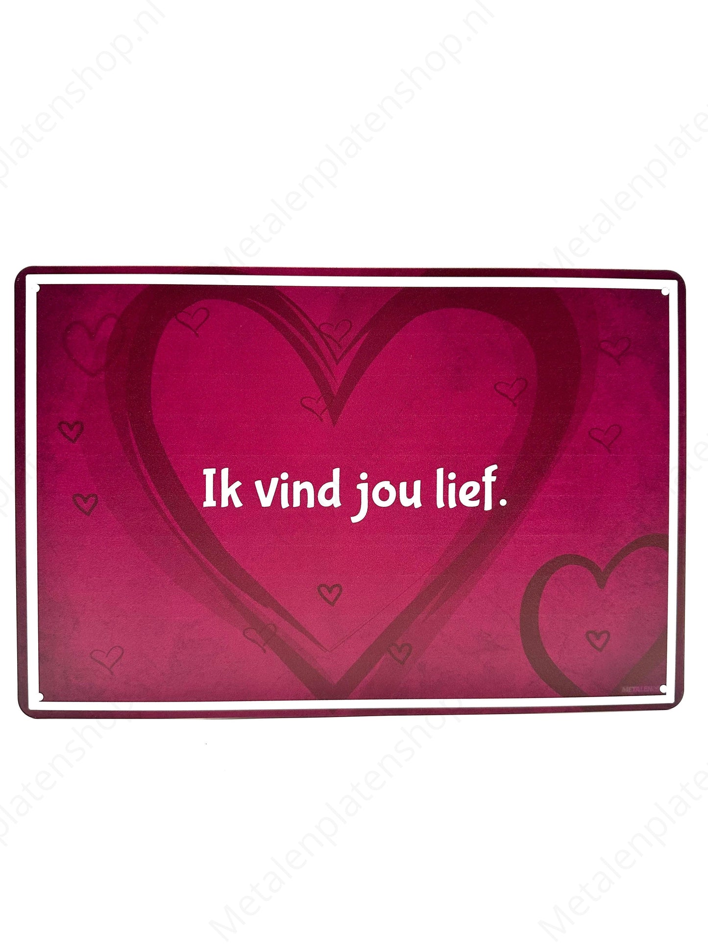 I love you.