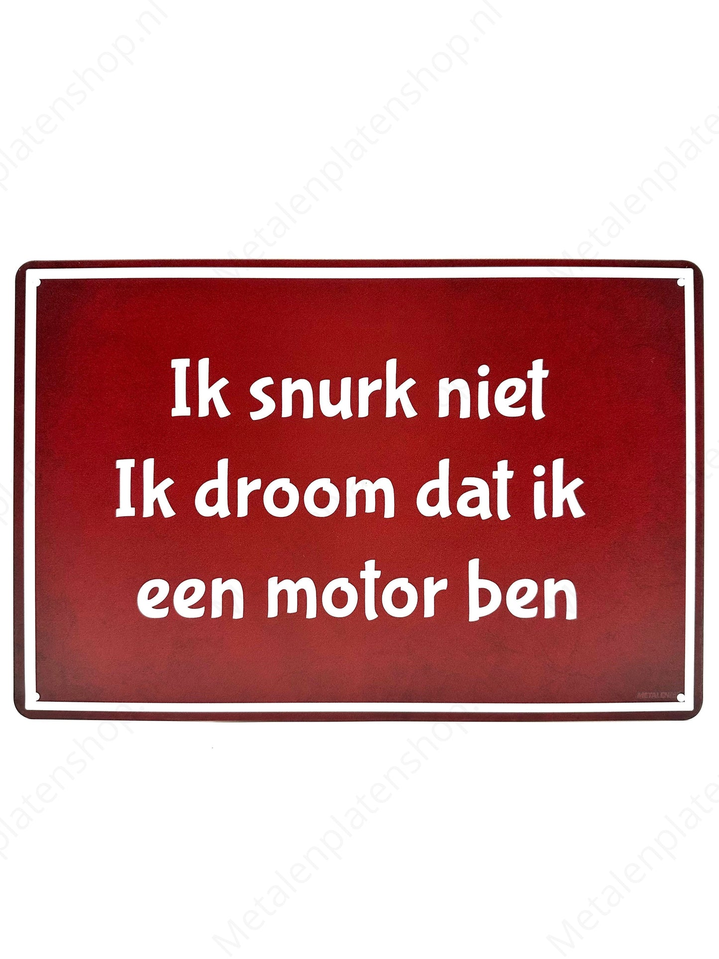 I don't snore, I dream I'm a motorcycle