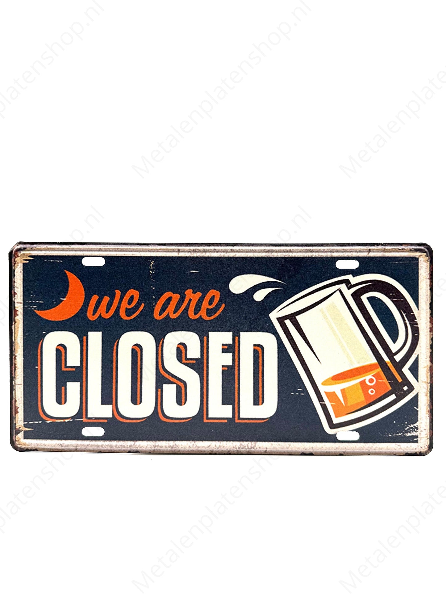 License plate - We Are Closed - 30x15cm