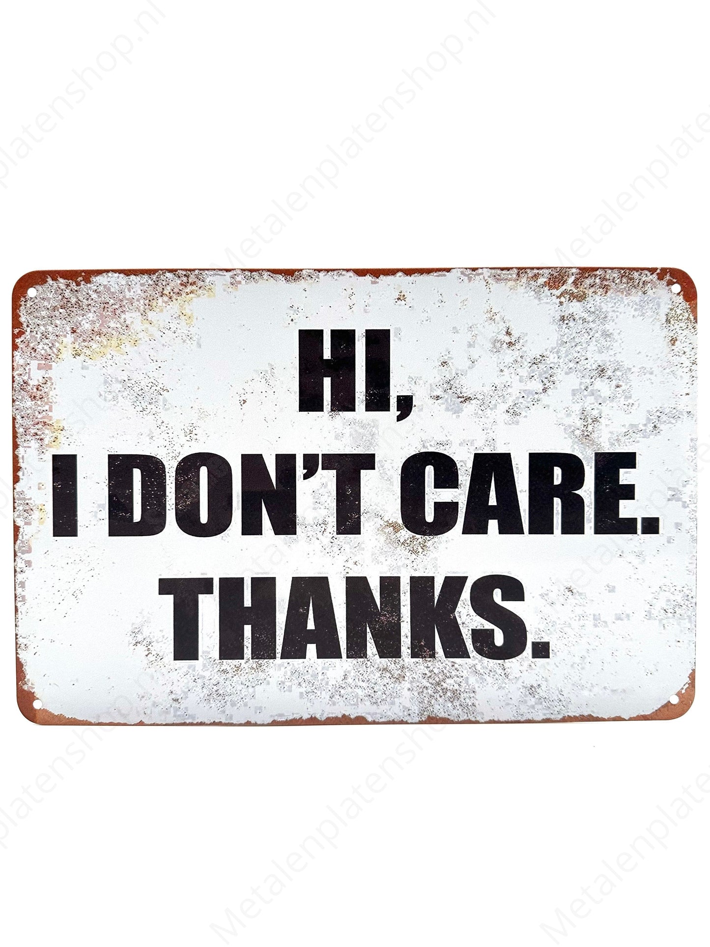 Hi, I don't care. Thanks.