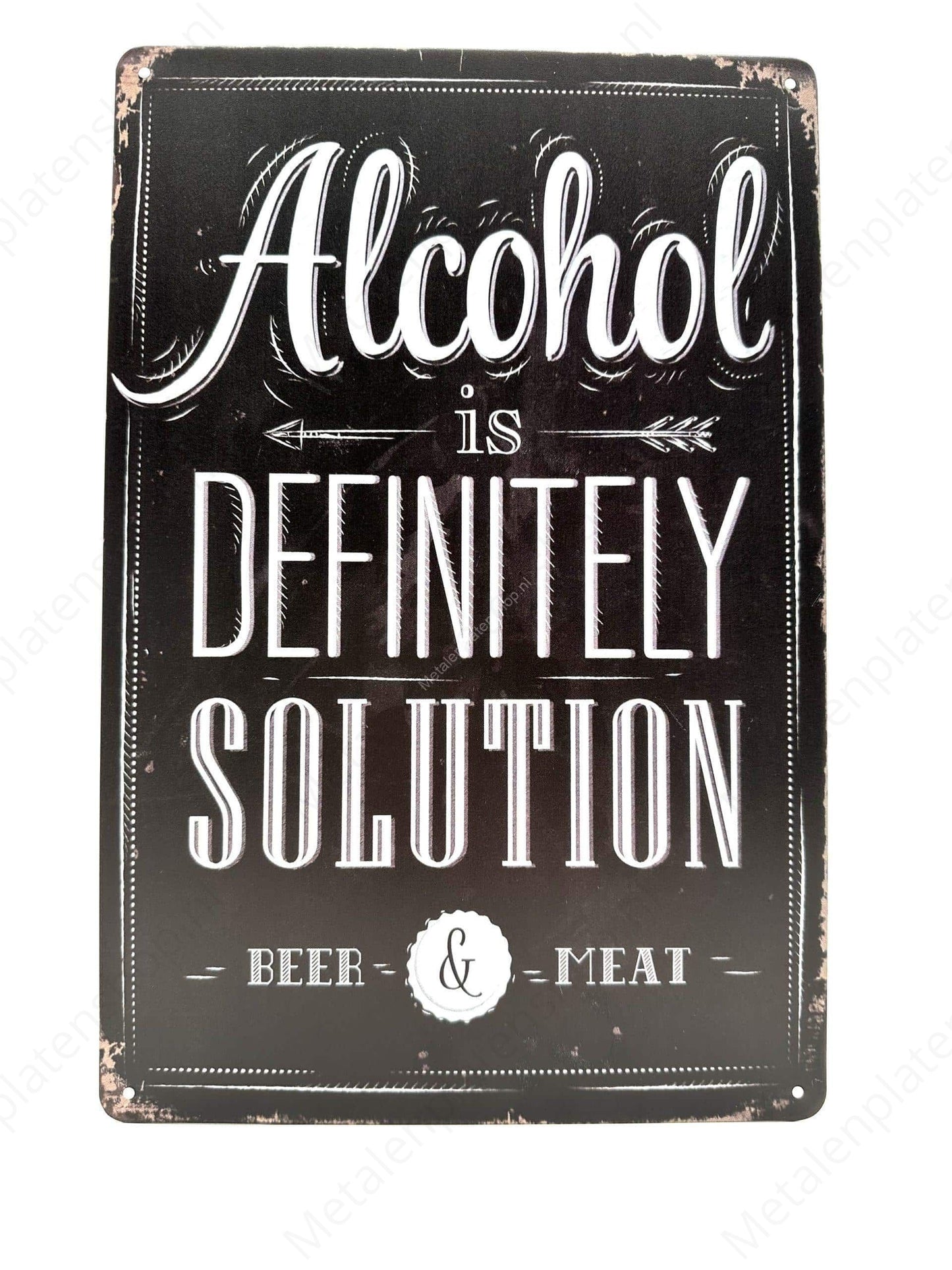 Alcohol is definitely solution - beer & meat - Metal Wall Sign