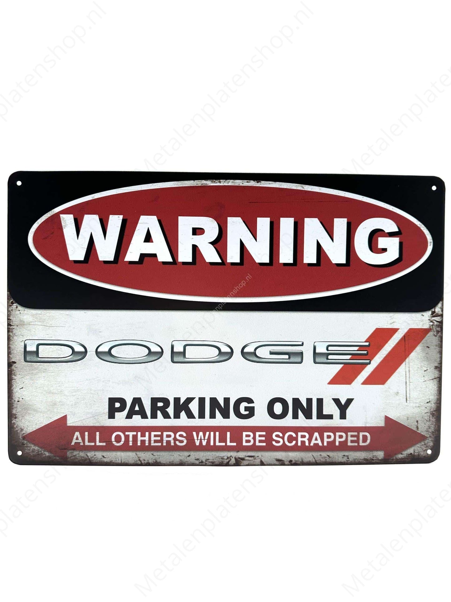 Warning Dodge - Parking Only - Metal Wall Sign