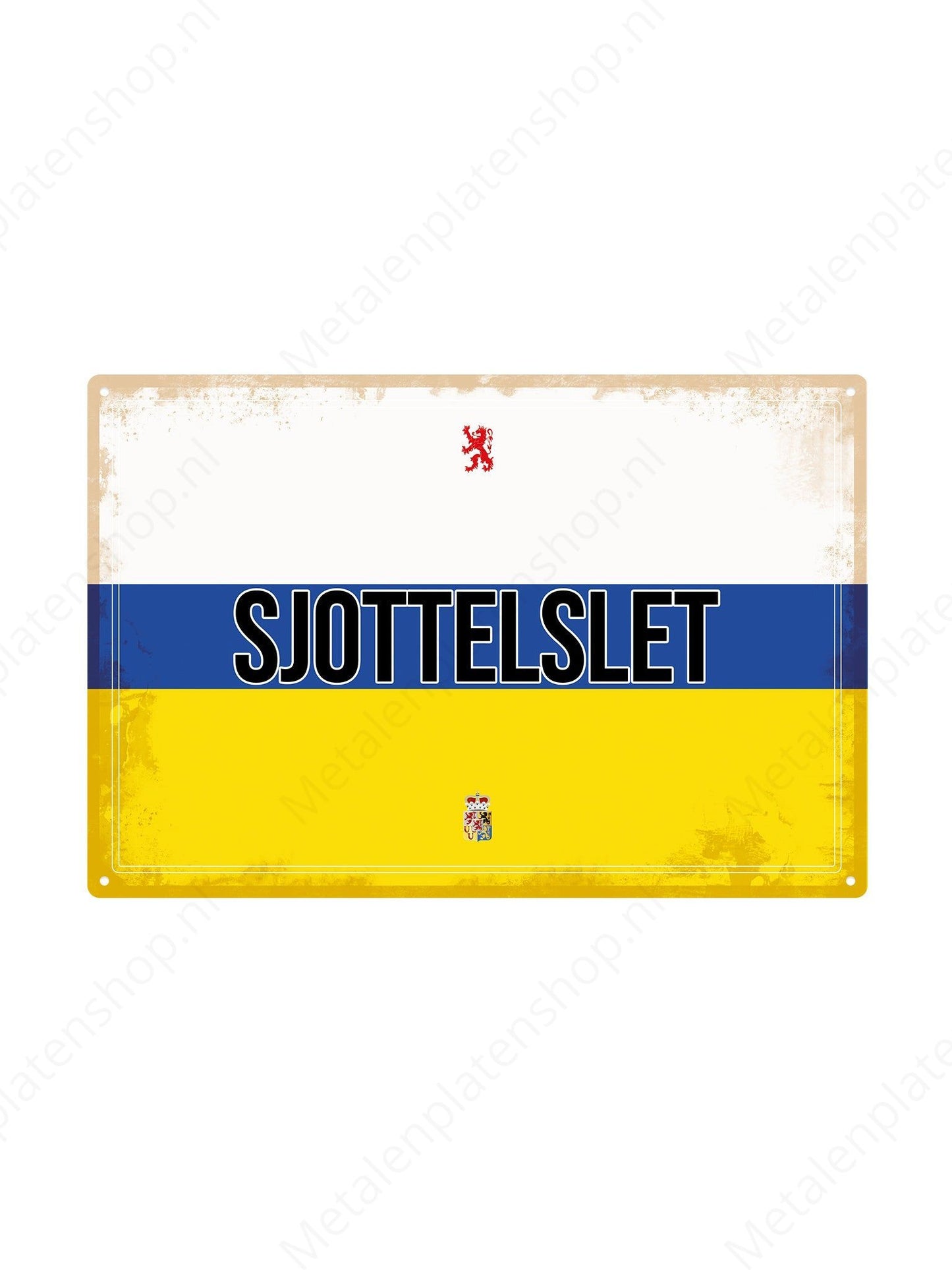 Sjottelslet - Limburgse Teksten - Metalen Wandbord