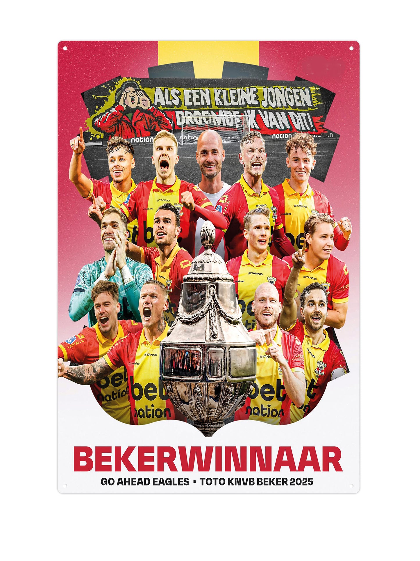 Go Ahead Eagles - Winner KNVB Cup 2025 - Metal Wall Sign