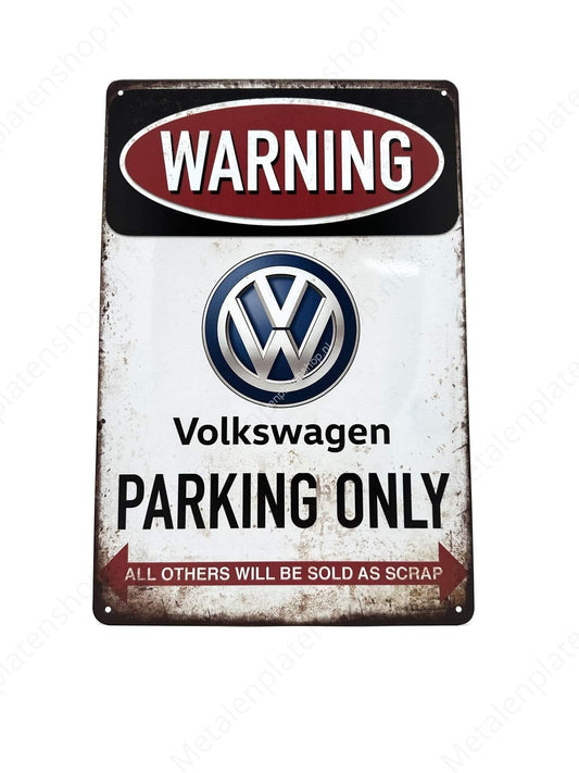 Volkswagen Parking Only - Parking