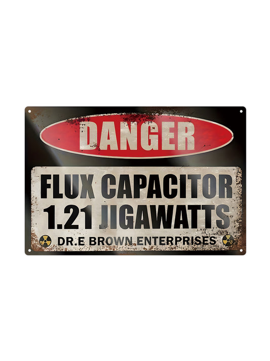 DANGER flux capacitor 1.21 jigawatts - Dr.E Brown Enterprises - Metalen Wandbord
