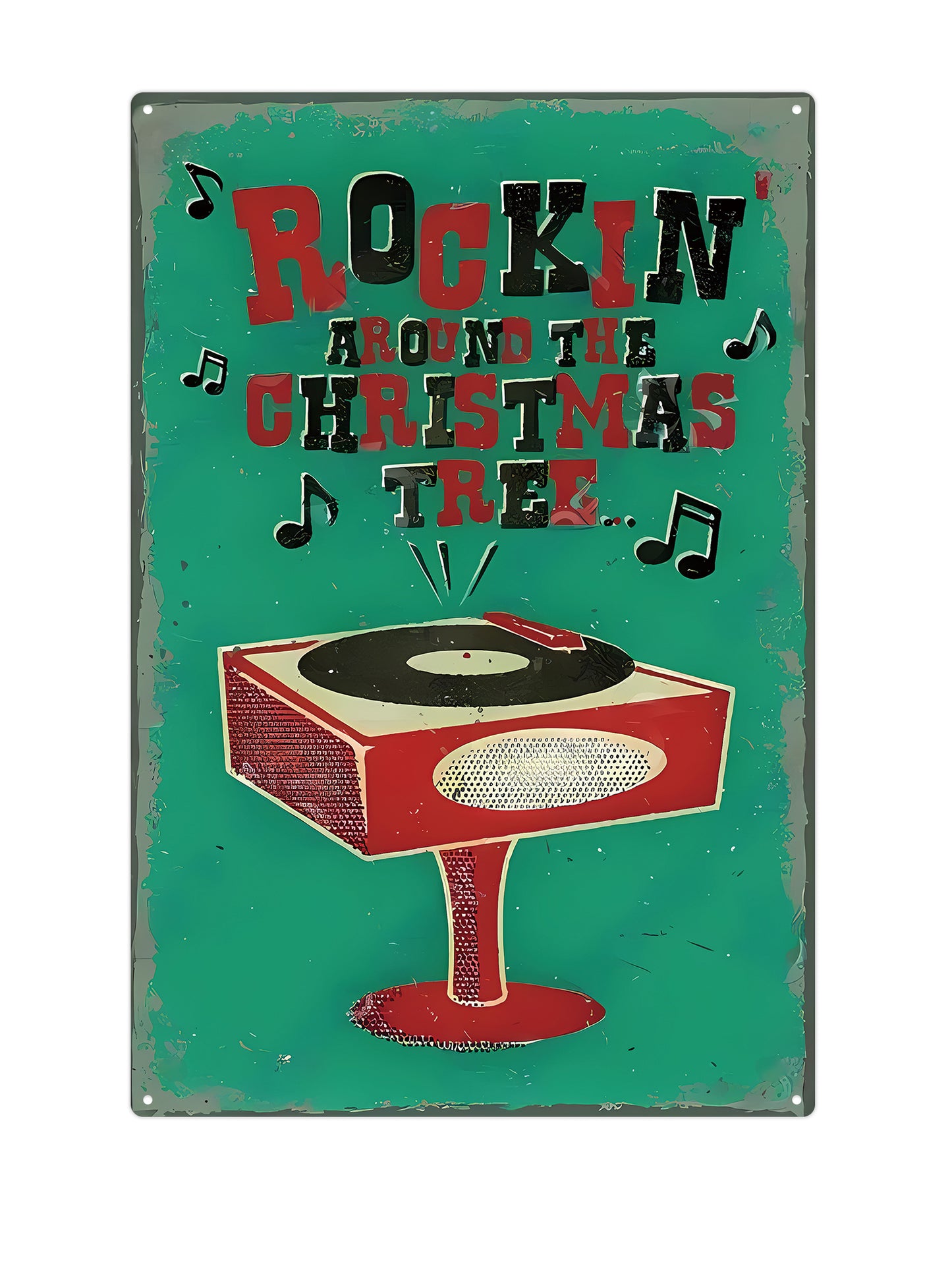 Rockin around the Christmas tree - Metal wall sign