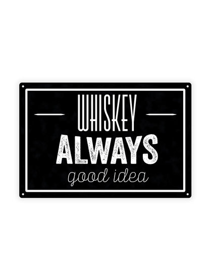Whiskey always good idea - Cafe bord