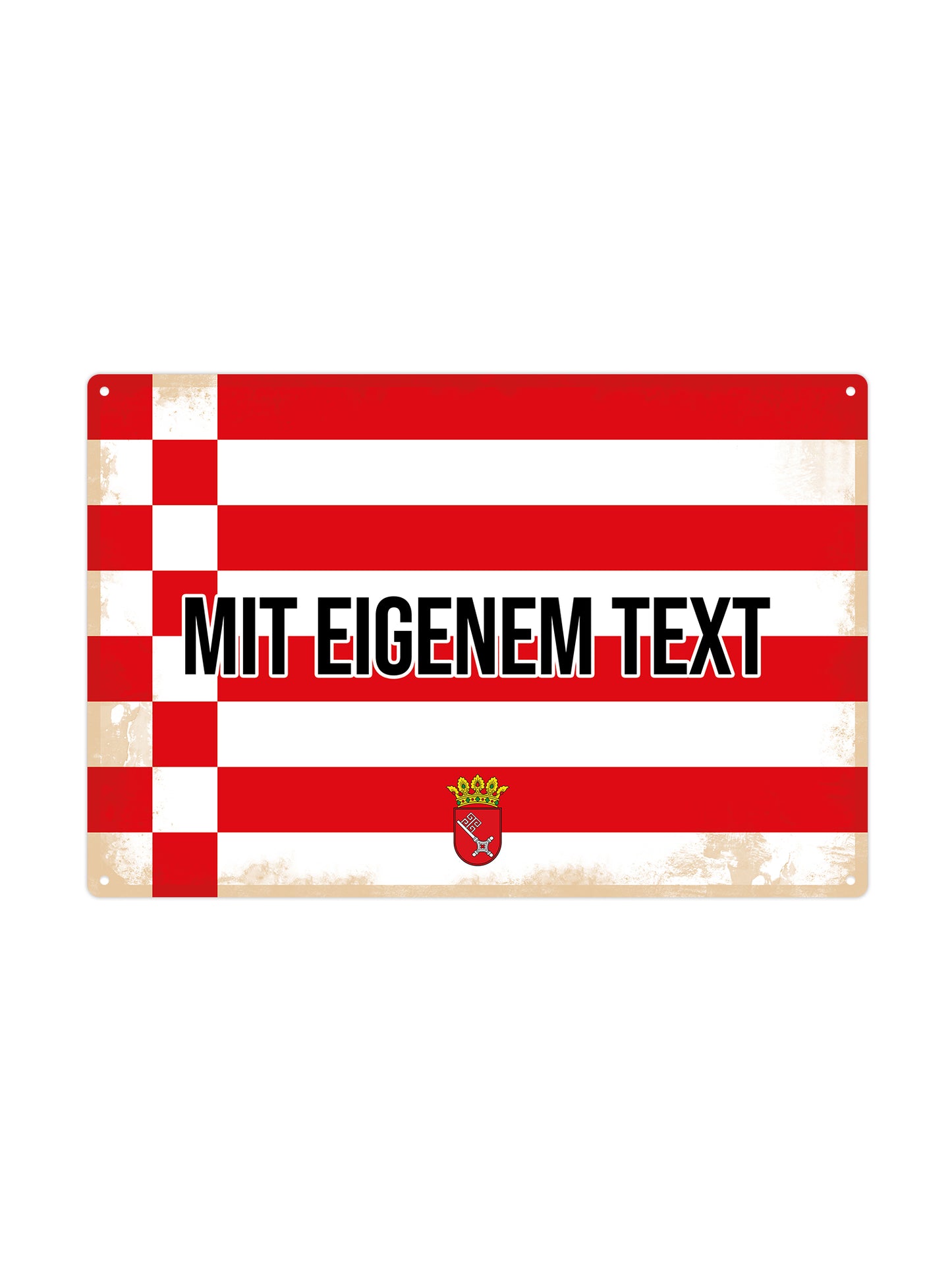 Bremen - With eigenem Text - Metal Wall Sign