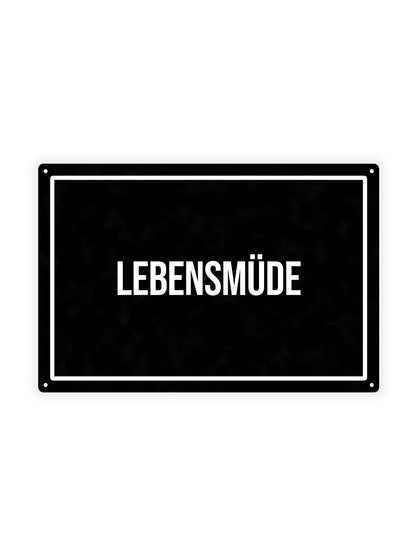 Lebensmüde - Metal Wall Sign