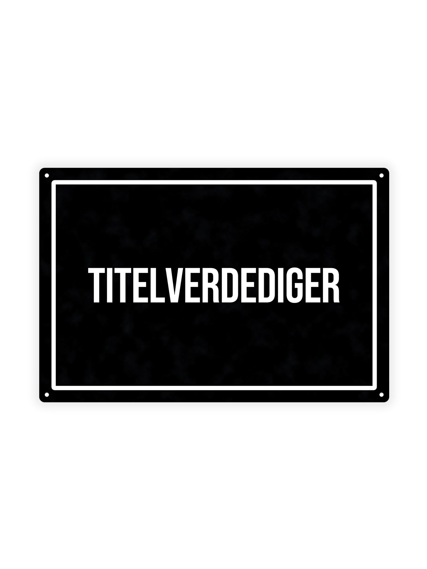 Defending Champion - Metal Wall Sign