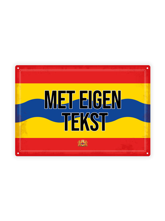 Overrijsel met eigen tekst - Metalen Wandbord