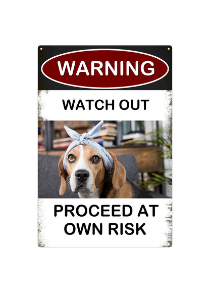 Beware! - Here I Watch - Metal Wall Sign